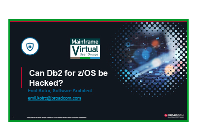 May 2024 – Can Db2 for z/OS be hacked?